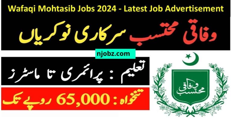 Wafaqi Mohtasib Jobs (2024) – Latest Job Advertisement